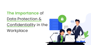Data Protection and Confidentiality in the Workplace