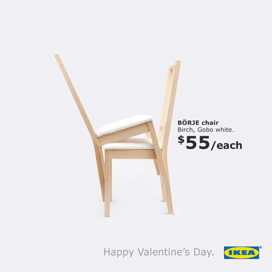 Tongue-in-cheek campaign of furniture retailer Ikea on Valentine's Day